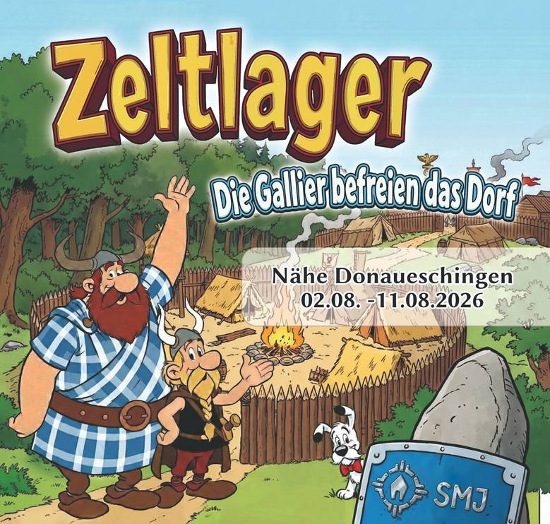 Zeltlager, Jungs, Sommer, Asterix, Obelix, Donaueschingen, Schönstatt, SMJ, 2026